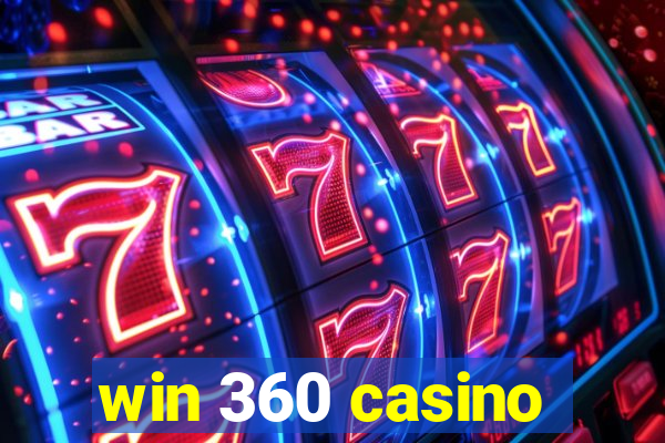 win 360 casino