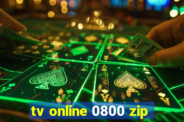 tv online 0800 zip