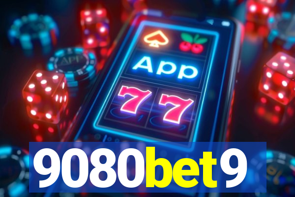 9080bet9