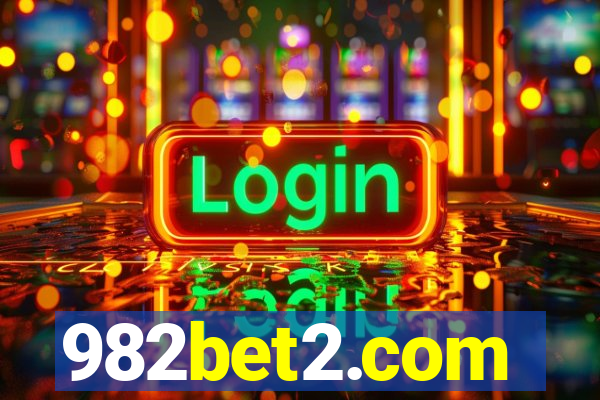 982bet2.com