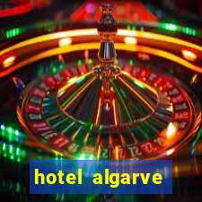 hotel algarve casino portimao