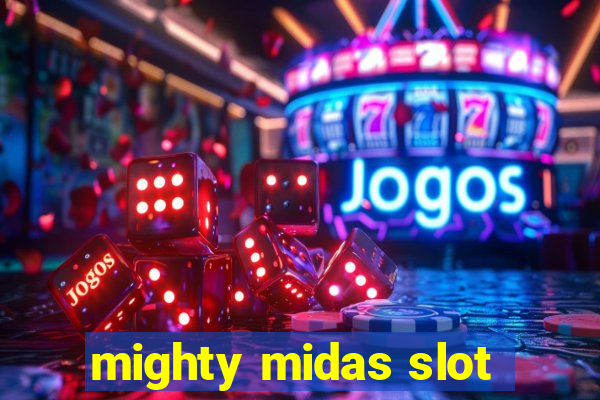 mighty midas slot