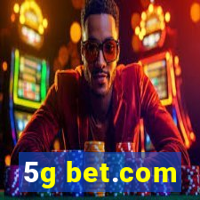 5g bet.com