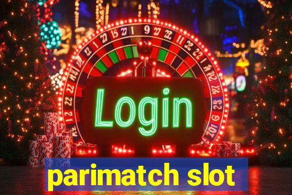 parimatch slot