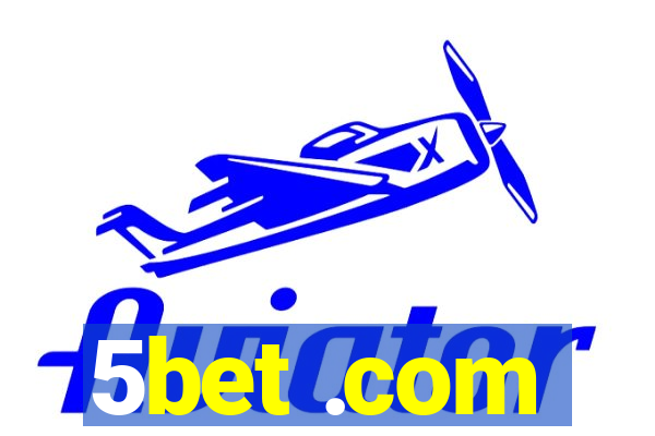 5bet .com