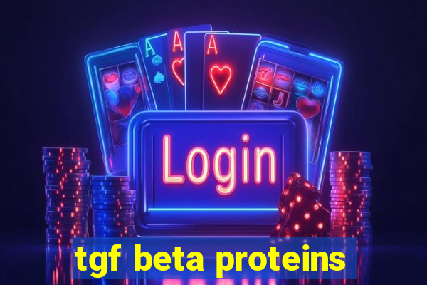 tgf beta proteins