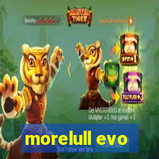 morelull evo