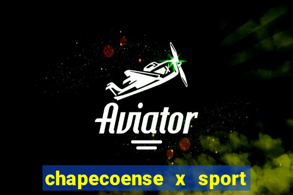 chapecoense x sport ao vivo