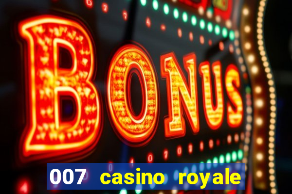 007 casino royale castellano online