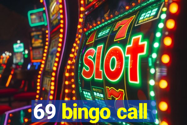 69 bingo call