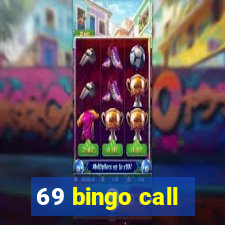 69 bingo call