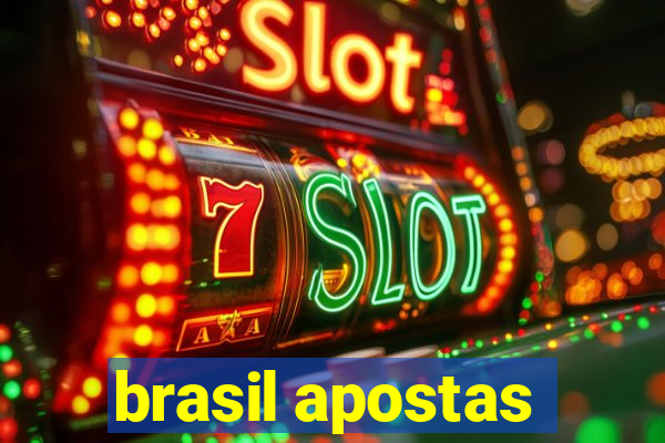 brasil apostas