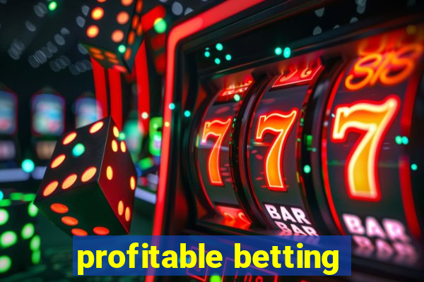 profitable betting