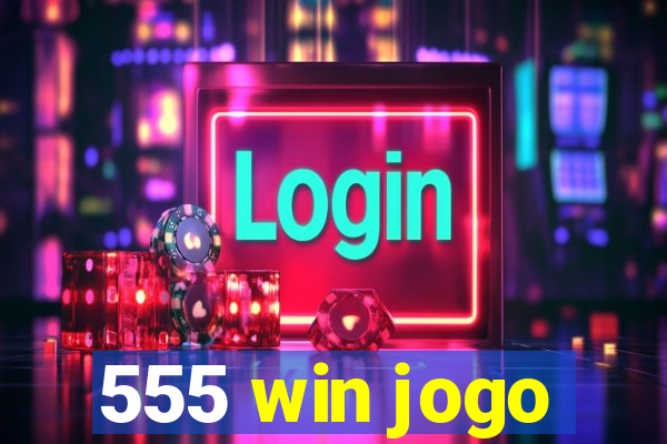 555 win jogo