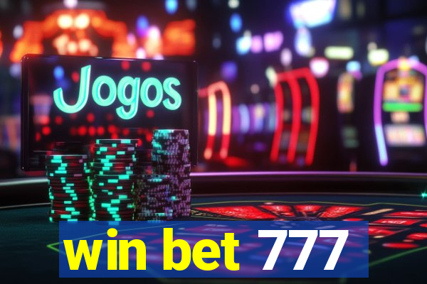 win bet 777