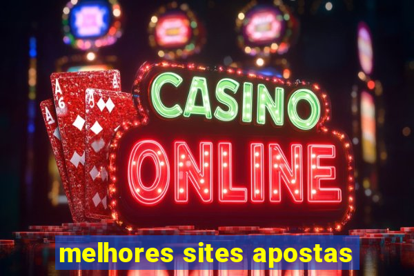 melhores sites apostas