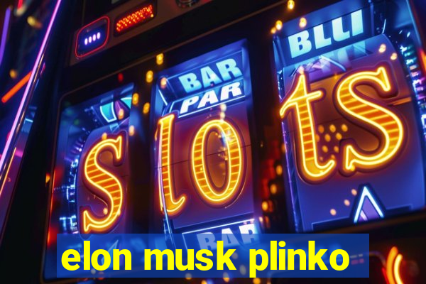 elon musk plinko