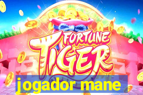 jogador mane