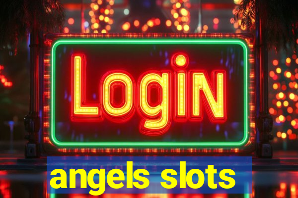 angels slots