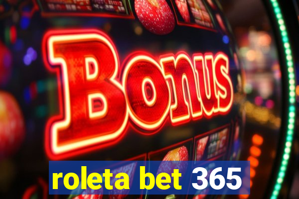 roleta bet 365