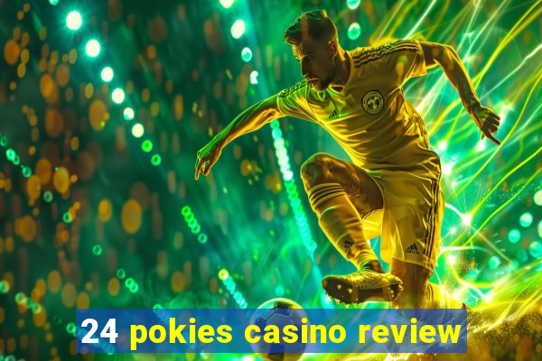 24 pokies casino review