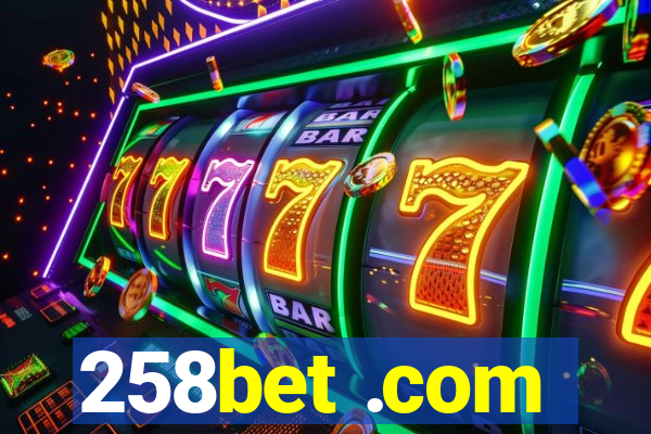 258bet .com