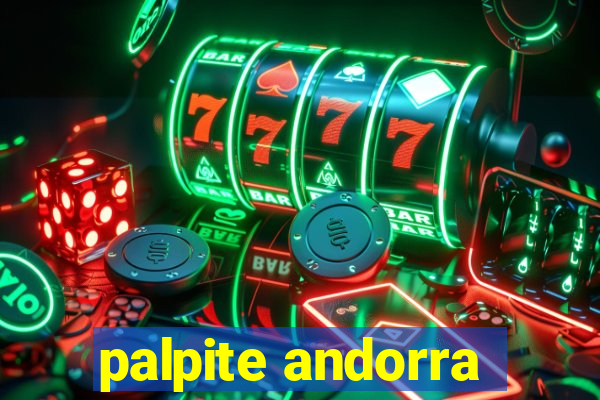 palpite andorra