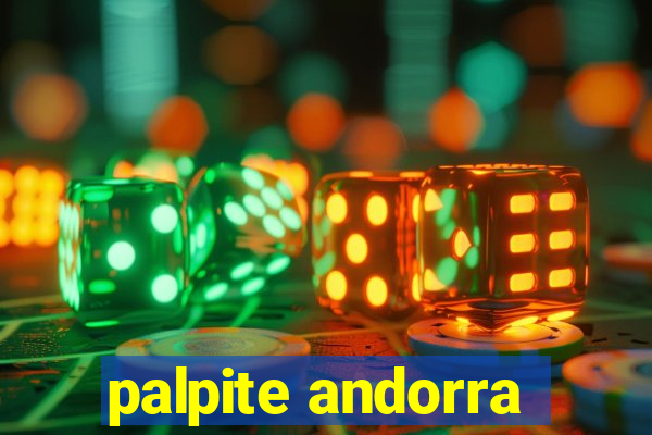 palpite andorra