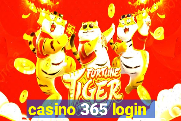 casino 365 login