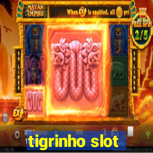 tigrinho slot