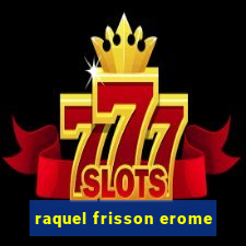 raquel frisson erome