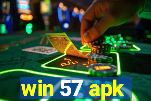 win 57 apk