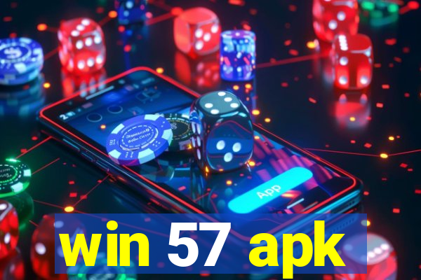 win 57 apk