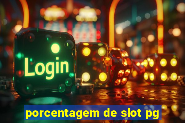 porcentagem de slot pg