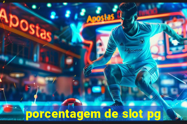 porcentagem de slot pg