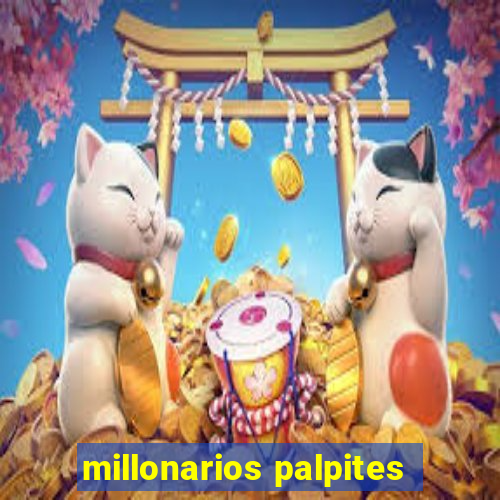 millonarios palpites