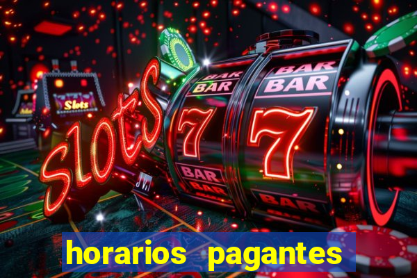 horarios pagantes dos slots