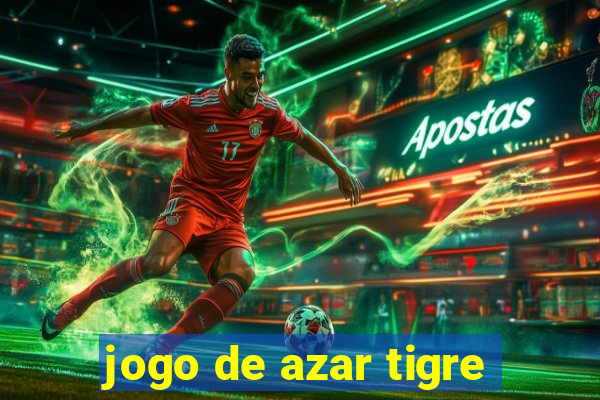 jogo de azar tigre