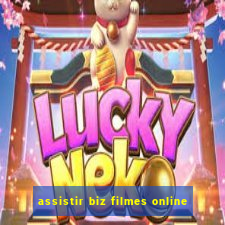 assistir biz filmes online