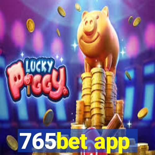 765bet app