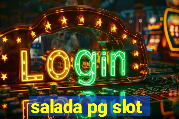 salada pg slot