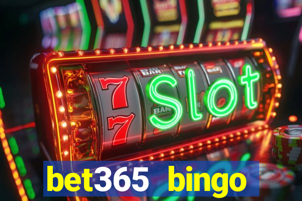 bet365 bingo welcome bonus