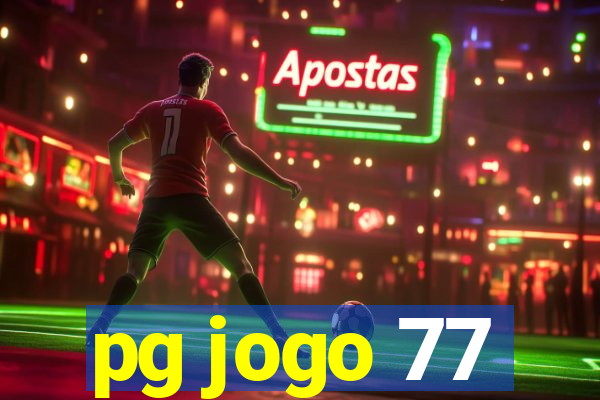 pg jogo 77