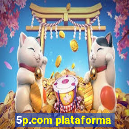 5p.com plataforma