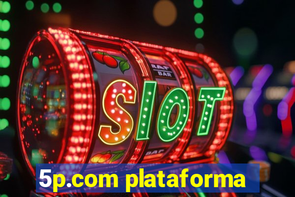 5p.com plataforma