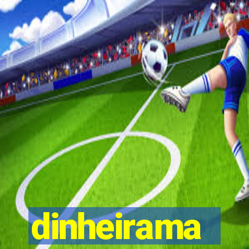 dinheirama