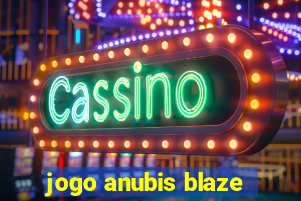 jogo anubis blaze