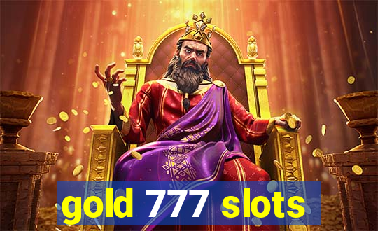 gold 777 slots