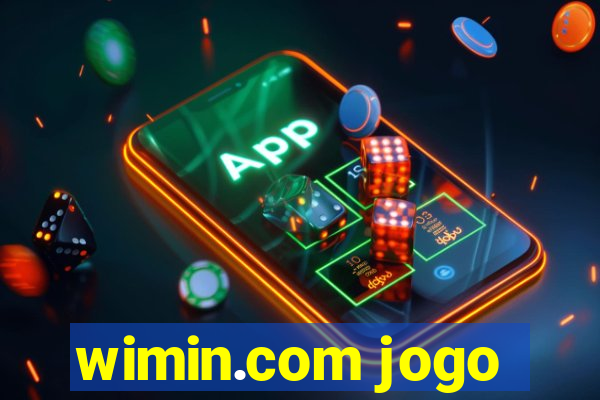 wimin.com jogo