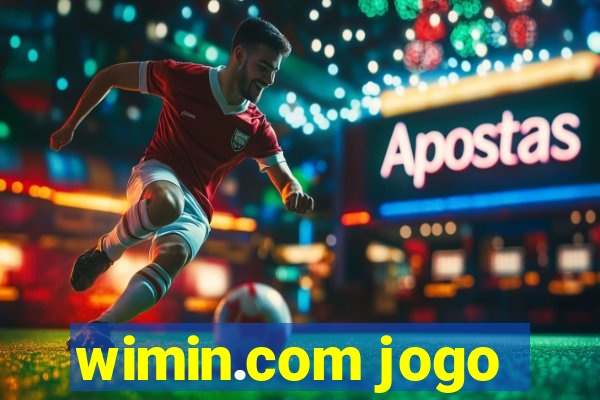 wimin.com jogo